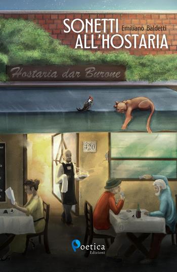 Sonetti all'hostaria - Emiliano Baldetti - Libro Rossini Editore 2024, Poetica | Libraccio.it