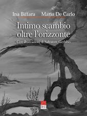 Intimo scambio oltre l'orizzonte