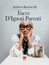 Facce D'Ignoti Parenti