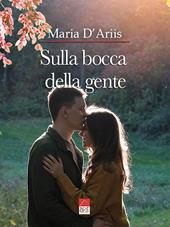 Sulla bocca della gente