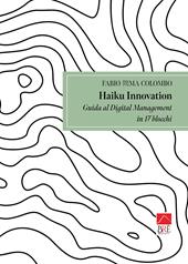 Haiku innovation. Guida al digital management