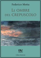 Le ombre del crepuscolo