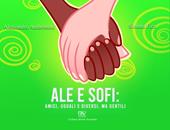 Ale e Sofi: amici, uguali e diversi, ma gentili