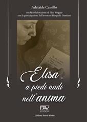 Elisa... A piedi nudi nell'anima