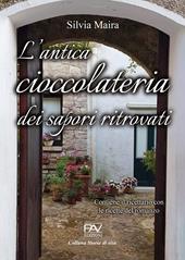 L' antica cioccolateria dei sapori ritrovati