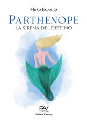 Parthenope. La sirena del destino