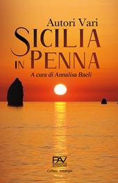 Sicilia in penna. Ediz. deluxe