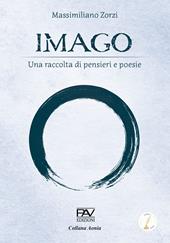 Imago. Una raccolta di pensieri e poesie