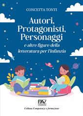 Autori, protagonisti, personaggi e altre figure della letteratura per l’infanzia
