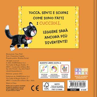I cuccioli. Ediz. a colori - Clementina Coppini - Libro Dami Editore 2022, Tocca e senti | Libraccio.it