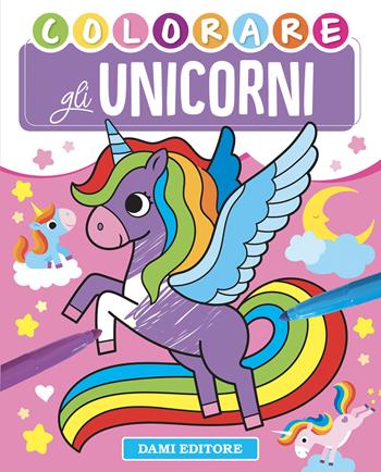 Colorare gli unicorni. Ediz. a colori - Vinicio Salvini - Libro Dami Editore 2023, Colora | Libraccio.it