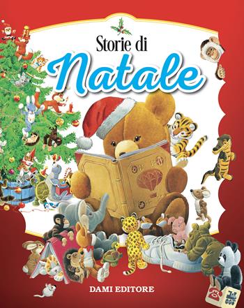 Storie di Natale. Ediz. a colori - Anna Casalis - Libro Dami Editore 2023, Magic Price | Libraccio.it