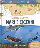 Sopra e sotto - mari e oceani