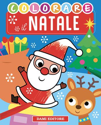 Colorare il Natale. Ediz. a colori - Anna Casalis - Libro Dami Editore 2024, Colora | Libraccio.it