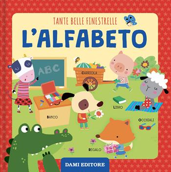 Alfabeto. Tante belle finestrelle. Ediz. a colori - Martina Boschi - Libro Dami Editore 2025 | Libraccio.it