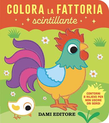 Colora la fattoria scintillante - Vinicio Salvini - Libro Dami Editore 2025 | Libraccio.it