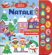 Natale. Premi e ascolta. Ediz. illustrata
