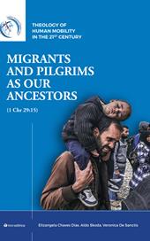 Migrants and pilgrims as our ancestors (1 Chr 29:15)