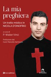 La mia preghiera. Un tratto mistico in Nicola D’Onofrio