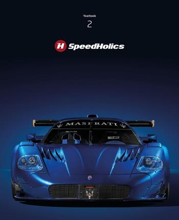 SpeedHolics. Yearbook. Vol. 2: Blue: a journey through performance and passion  - Libro Tau 2025, D'Arte | Libraccio.it
