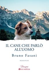 Il cane che parlò all'uomo