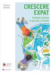 Crescere expat. Famiglie italiane in giro per il mondo