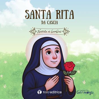 Santa Rita da Cascia  - Libro Tau 2026, Germogli | Libraccio.it