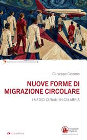 Nuove forme di migrazione circolare. I medici cubani in Calabria