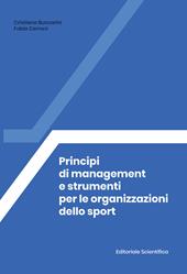 Principi di management e strumenti per le organizzazioni dello sport