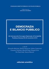 Democrazia e bilancio pubblico. Atti del secondo Convegno Nazionale di Contabilità Pubblica. Venezia, 28-29 novembre 2019