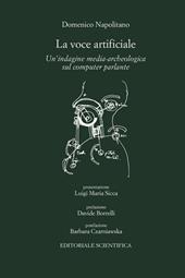 La voce artificiale. Un'indagine media-archeologica sul computer parlante