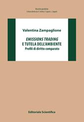 Emissions trading e tutela dell'ambiente. Profili di diritto comparato