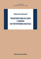 Trasporto non di linea e servizi su piattaforma digitale