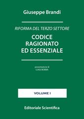 Riforma del terzo settore. Codice ragionato ed essenziale