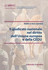 Il giudicato nazionale nel diritto dell'Unione europea e della CEDU