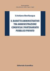 Il baratto amministrativo tra amministrazione condivisa e partenariato pubblico privato