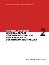 La metamorfosi dell'ordine pubblico nell'esperienza costituzionale italiana