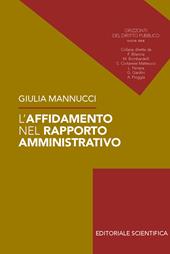 L'affidamento nel rapporto amministrativo