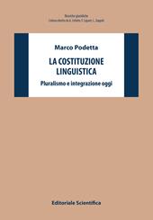 La costituzione linguistica. Pluralismo e integrazione oggi