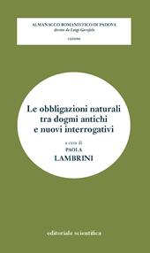 Le obbligazioni naturali tra dogmi antichi e nuovi interrogativi