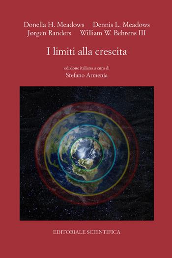 I limiti alla crescita - Donella H. Meadows, Dennis L. Meadows, Jørgen Randers - Libro Editoriale Scientifica 2023, Punto org | Libraccio.it