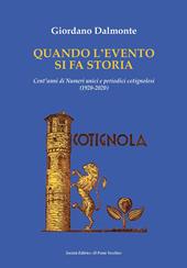 Quando la cronaca si fa storia. Cent'anni di numeri unici e periodici cotignolesi (1920-2020)