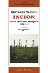 Incion. Poesie in dialetto romagnolo 1984-2016