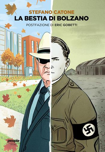 La bestia di Bolzano - Stefano Catone - Libro People 2022, Storie | Libraccio.it