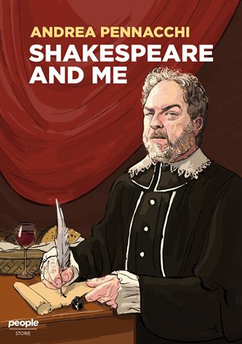 Shakespeare and me - Andrea Pennacchi - Libro People 2022, Storie | Libraccio.it