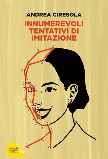 Innumerevoli tentativi di imitazione - Andrea Ciresola - Libro People 2023, Gialli | Libraccio.it
