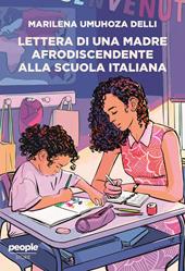 Lettera di una madre afrodiscendente alla scuola italiana. Per un’educazione decoloniale, antirazzista e intersezionale