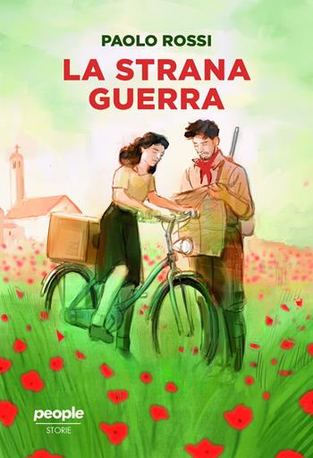 La strana guerra - Paolo Rossi - Libro People 2024, Storie | Libraccio.it