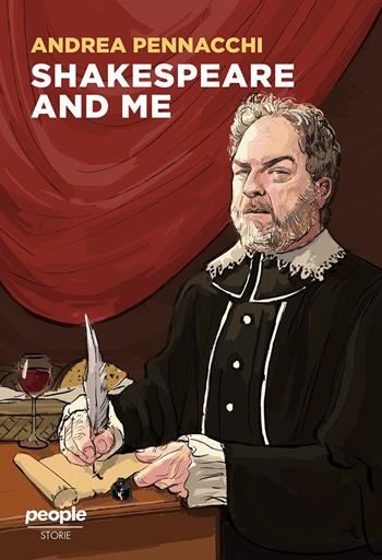 Shakespeare and me. Nuova ediz. - Andrea Pennacchi - Libro People 2024, Storie | Libraccio.it