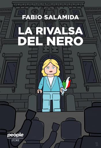 La rivalsa del nero - Fabio Salamida - Libro People 2025, Storie | Libraccio.it